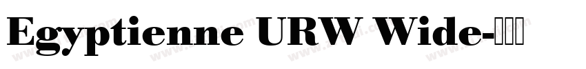 Egyptienne URW Wide字体转换